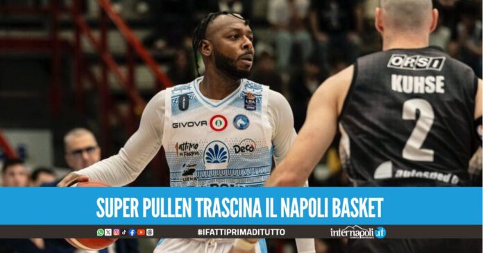 Super pullen trascina il Napoli Basket