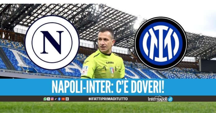 Napoli-Inter: c'è Doveri