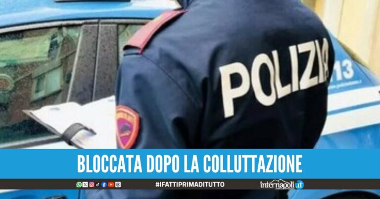 aggredisce i poliziotti