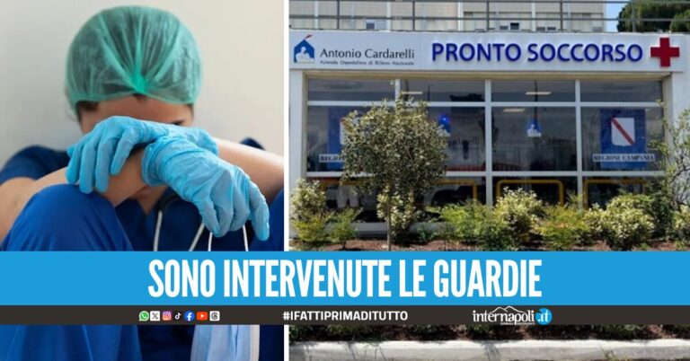 "Fann' buon quanno ve vatten", infermieri aggrediti all'Ospedale Cardarelli