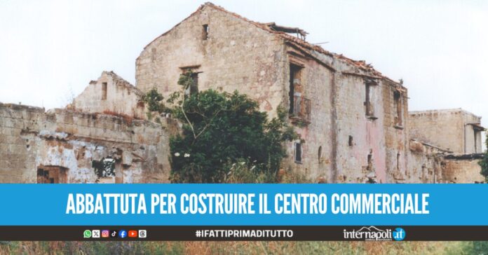 Masseria Chiatano Grande, abbattuta per fare spazio ad un Parco Commerciale