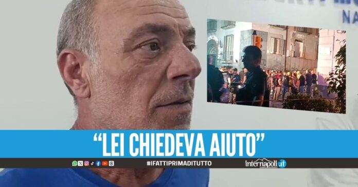 Parla l'eroe di via Foria: 