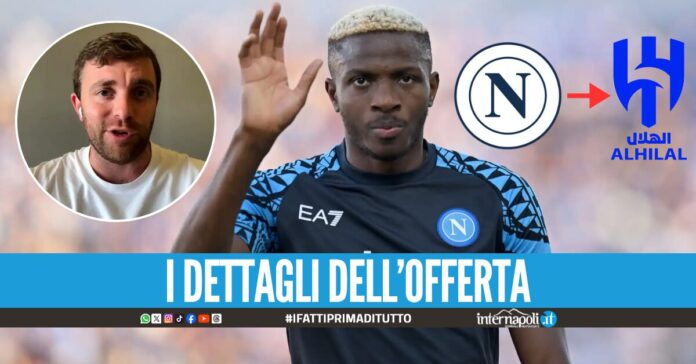 L'Al Hilal rompe gli indugi per Osimhen, offerti 70 milioni al Napoli