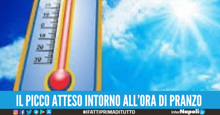 Meteo Napoli, oggi giornata all’insegna del caldo: le temperature