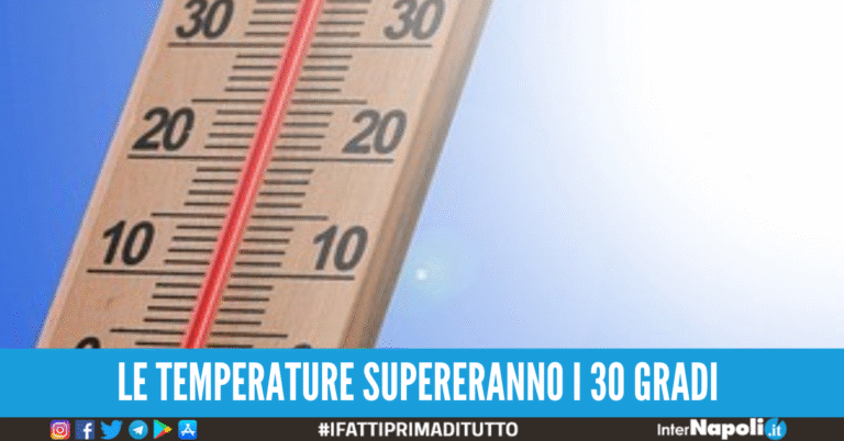 Meteo Napoli, oggi giornata all’insegna del caldo