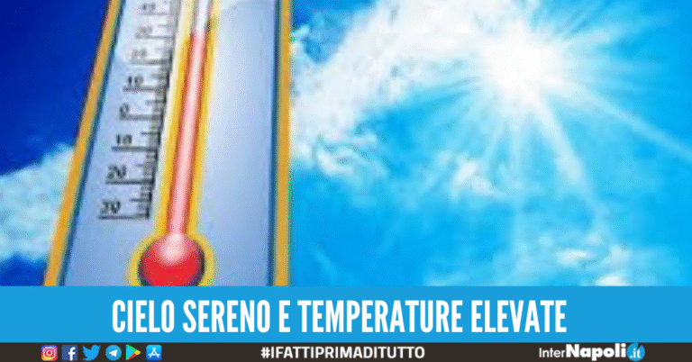 Napoli sotto il sole e nella morsa del caldo: le previsioni meteo