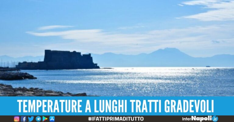 Meteo Napoli, è tornato il bel tempo ma questa volta il sole non fa paura