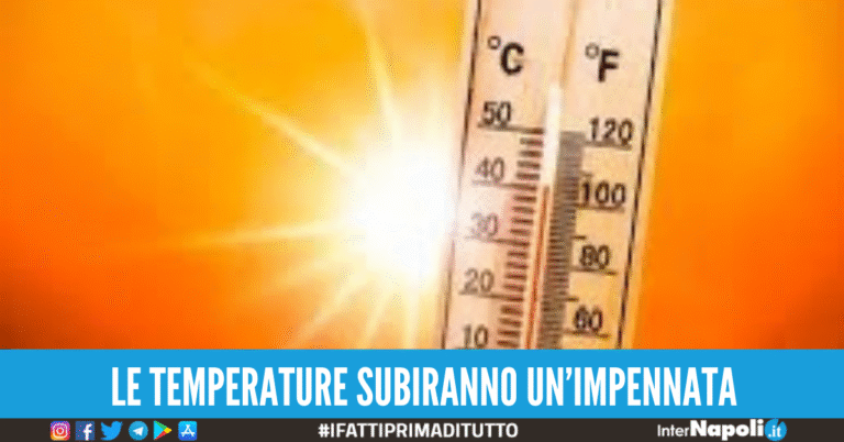 Scatta l’allerta meteo in Campania: 48 ore di caldo no stop