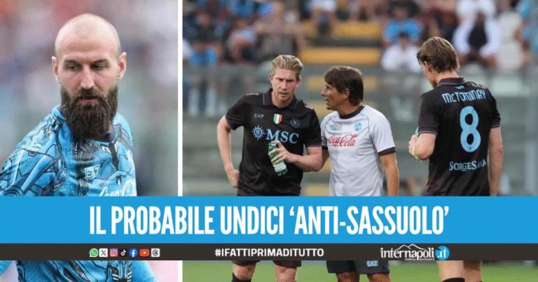 La probabile formazione del Napoli contro il Sassuolo: dal nodo portiere alle novità in difesa e attacco