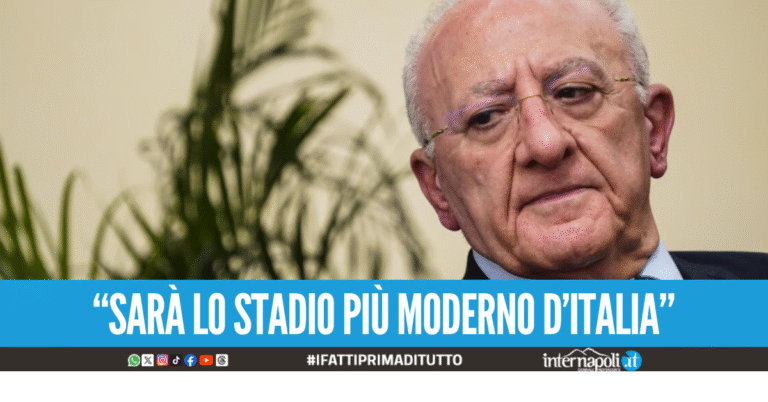 De Luca elogia l’Arechi e dimentica il Maradona: “Unico stadio buono per gli Europei”