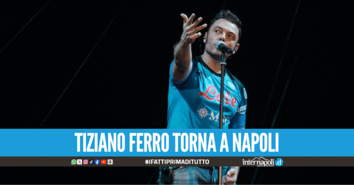 Tiziano Ferro annuncia il concerto al Maradona: dettagli e info sui biglietti