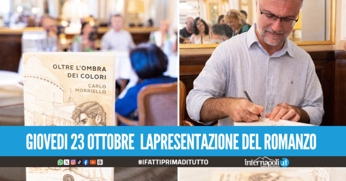 “Oltre l’Ombra dei Colori” con l’autore Carlo Morriello alla Biblioteca Nazionale Vittorio Emanuele di Napoli