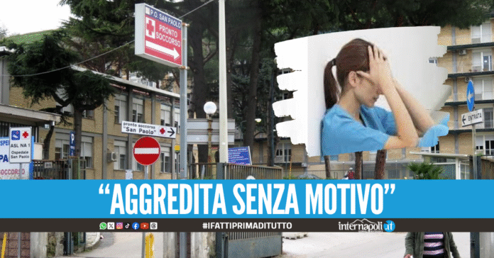 Violenza all'ospedale San Paolo di Napoli, infermiera presa a schiaffi da una paziente