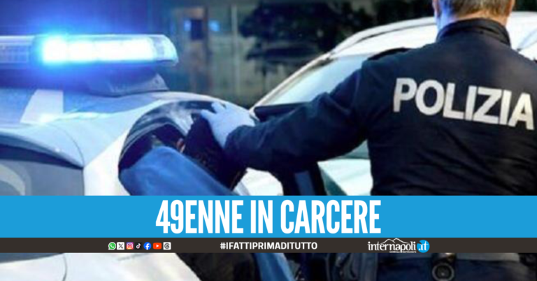 Dovrà scontare oltre 6 anni di reclusione per violenza sessuale, arrestato a Giugliano