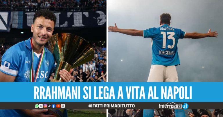 Rrahmani napoletano a vita: rinnovo in vista fino al 2029