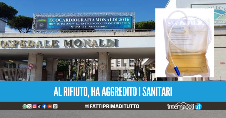 Voleva la sacca di urine come borsa calda, scoppia il caos al Monaldi