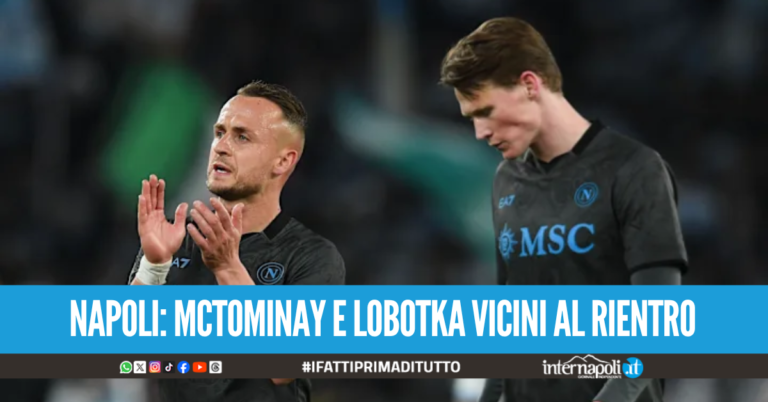 Si svuota l’infermeria del Napoli, buone notizie per Lobotka e McTominay