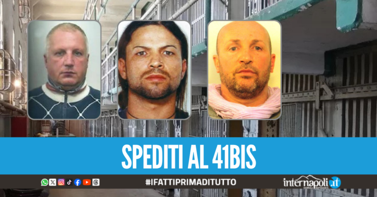 Colpo alla camorra, tre boss spediti al carcere duro