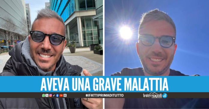 Napoli piange Fabio Dario Giordano, il 41enne lascia moglie e figli