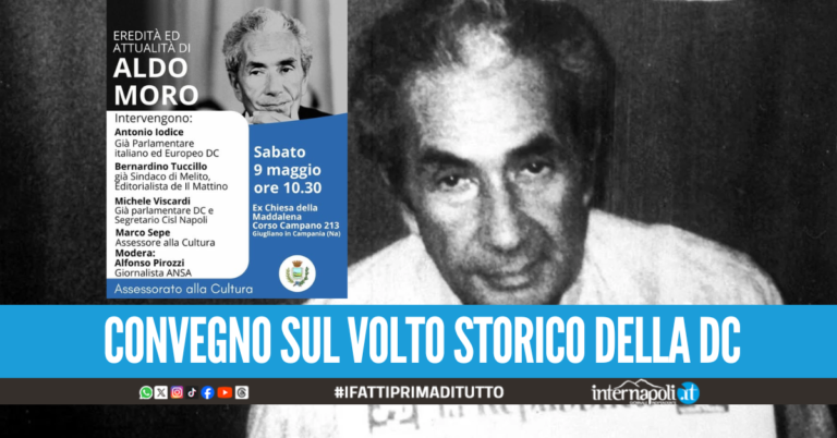 Eredità ed attualità del pensiero di Aldo Moro, sabato 9 maggio dibattito a Giugliano