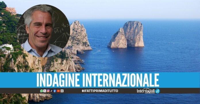 Indagine sugli Epstein files, una pista porta a Capri e in Costiera Amalfitana